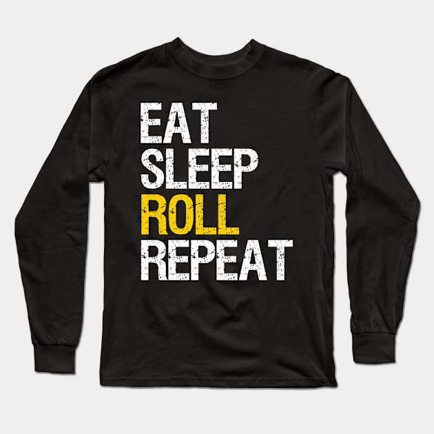 Roll Long Sleeve T-Shirt by reyzo9000